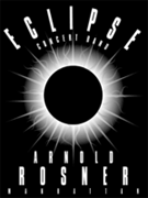 Eclipse by Rosner Arnold for Concert Band
