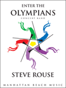 Enter The Olympians by Rouse Steve for Concert Band