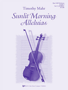Sunlit Morning Alleluias by Mahr Timothy for Full Orchestra