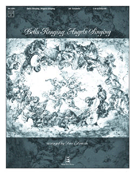 Bells Ringing Angels Singing by - Edwards Dan R - for Handbells 3-5 Octave