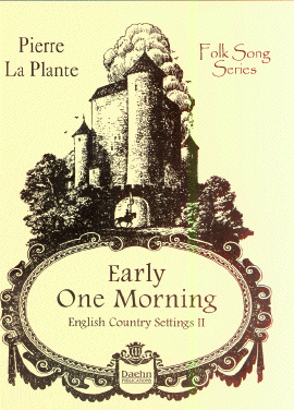 Early One Morning by La Plante Pierre for Concert Band