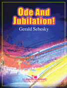Ode & Jubilation by Sebesky Gerald for Concert Band