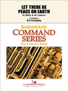 Let There Be Peace On Earth by Miller and Jackson - Clark Andy - for Concert Band