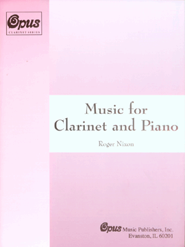 Music For Clarinet & Piano by Nixon Roger for Clarinet Solo
