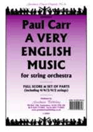 Very English Music A by Carr Paul for Full Score