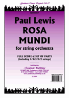 Rosa Mundi by Lewis Paul for String Orchestra ((str:4/4/3/4/2))