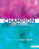 Champion Of Love by Adams Craig for CD