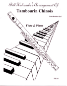 Tambourin Chinois Opus 3 by Kreisler Fritz - Holcombe Bill - for Flute and Piano