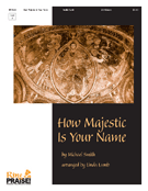 How Majestic Is Your Name by Smith Michael - Lamb Linda R. - for Handbells
