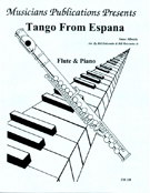 Tango From Espana by Albeniz Isaac - Holcombe Bill and Bil - for Flute and Piano
