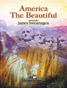 America The Beautiful by Ward Samuel A - Swearingen James - for Concert Band
