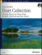 Duet Collection by Kember John for 1 Piano 4 Hands