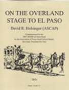 On The Overland Stage To El Paso by Holsinger David for Concert Band
