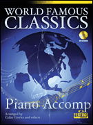 World Famous Classics by - Cowles Et Al - for Piano Accompaniment
