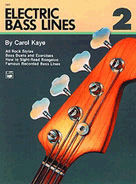 Electric Bass Lines Book 2 by Kaye Carol for Elec Bass (Book 2)