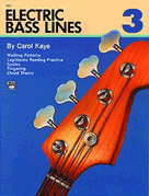 Electric Bass Lines Book 3 by Kaye Carol for Elec Bass (Book 3)
