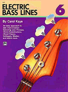 Electric Bass Lines Book 6 by Kaye Carol for Elec Bass (Book 6)
