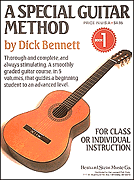 Special Guitar Method Book 1 by Bennett Dick for Guitar Met
