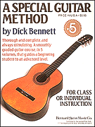 Special Guitar Method Book 5 by Bennett Dick for Guitar Met