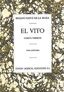 El Vito by Sainz De La Maza Regino for Guitar