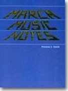 March Music Notes by Smith Norman E for Text