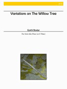 Variations On The Willow Tree by Baxter Garth for Alto Flute Solo