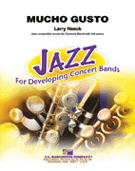 Mucho Gusto by Neeck Larry for Concert Band