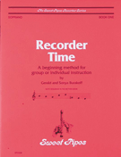 Recorder Time by Burakoff Gerald and S for Soprano Re (Book 1)