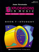 Explorations In Music Book 7 Student by Haroutounian Joanne for WorkBook W