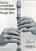 Basic Recorder Technique Volume 1 by Orr H for Alto Recor (Vol 1)