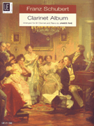 Clarinet Album by Schubert Franz - Rae James - for Clarinet Solo