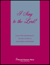 I Sing To The Lord by Besig Don for Medium Voice