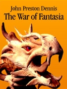War Of Fantasia by Dennis John Preston for Concert Band