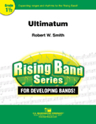Ultimatum by Smith Robert W for Concert Band
