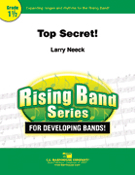 Top Secret by Neeck Larry for Concert Band