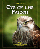 Eye Of The Falcon by Huckeby Ed for Concert Band