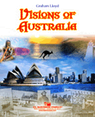 Visions Of Australia by Lloyd Graham for Concert Band