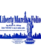 Liberty March Folio by King Karl L for Condensed Score