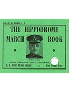 Hippodrome March Book by King Karl L for Full Score