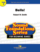 Bells by Smith Robert W for Concert Band