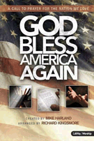 God Bless America Again by Harland Mike - Kingsmore Richard - for SATB