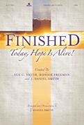 Finished - Today Hope Is Alive by - Smith J Daniel - for Preview Pak