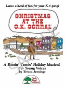 Christmas At The O.K. Corral by Jennings Teresa for Director's Kit