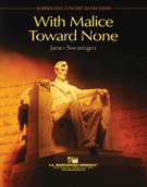 With Malice Toward None by Swearingen James for Concert Band