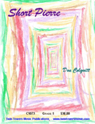 Short Pierre by Colquitt Don for Concert Band