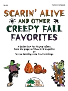 Scarin' Alive & Other Creepy Fall... by - Jennings Teresa - for Unison Collection (...favorites)