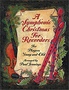 Symphonic Christmas For Recorders by Jennings Paul for Recorder C (Bk/cd/reproducibles)