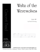Waltz Of The Werewolves by Herring David for Concert Band