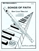 How Great Thou Art by - Holcombe Bill - for Flute and Piano