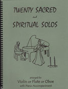 20 Sacred & Spiritual Solos by - Kelley Daniel - for C Inst Collection
